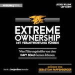 Extreme Ownership - mit Verantwortung führen