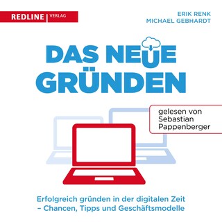 Das neue Gründen als Hörbuch