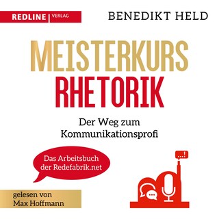 Meisterkurs Rhetorik als Hörbuch