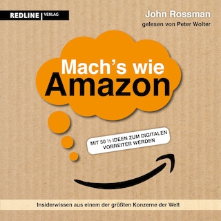 Mach's wie Amazon! als Hörbuch