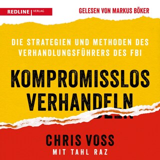 Kompromisslos verhandeln als Hörbuch