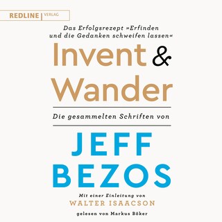 Invent and Wander – Das Erfolgsrezept "Erfinden und die Gedanken schweifen lassen" als Hörbuch