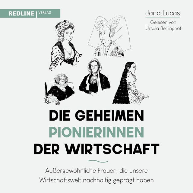 Okładka książki dla Die geheimen Pionierinnen der Wirtschaft