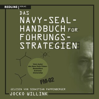 Das Navy-Seal-Handbuch für Führungsstrategien als Hörbuch