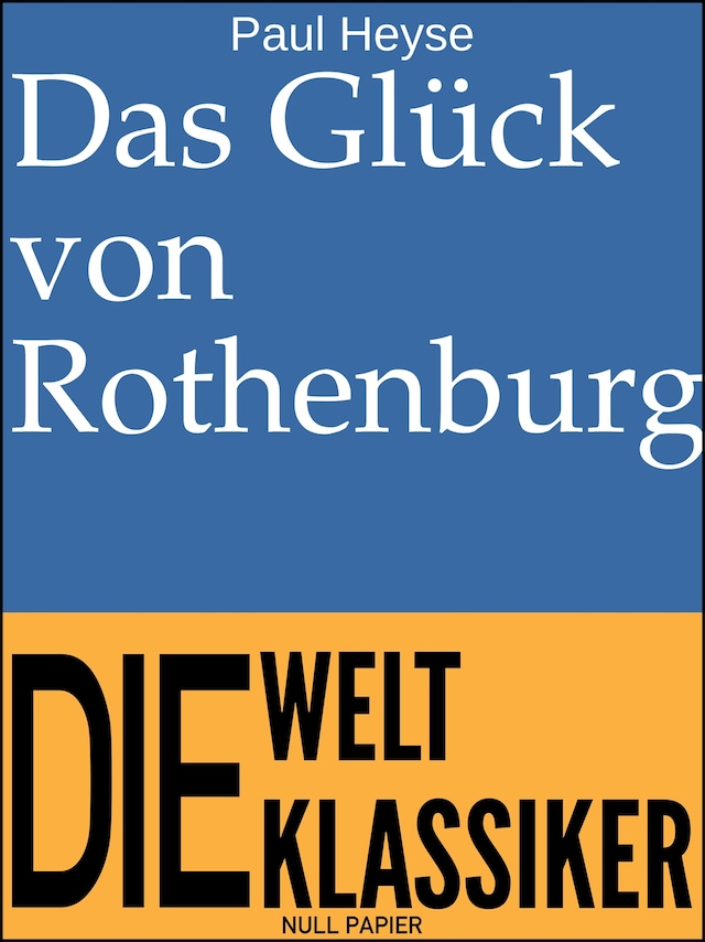 Kirjankansi teokselle Das Glück von Rothenburg