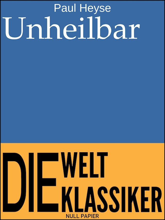 Book cover for Unheilbar