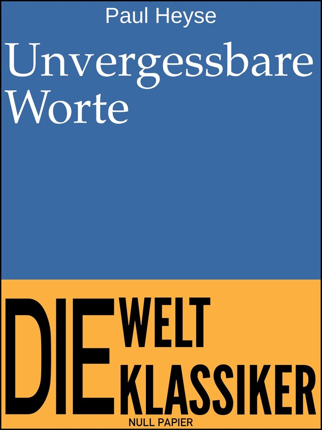 Book cover for Unvergessbare Worte