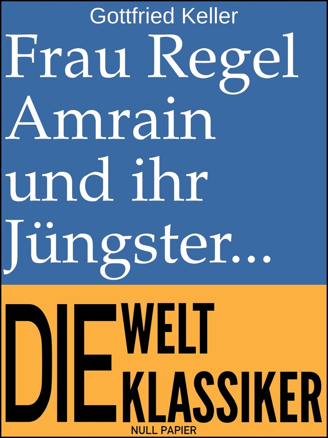 Book cover for Frau Regel Amrain und ihr Jüngster
