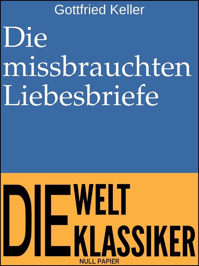 Book cover for Die missbrauchten Liebesbriefe