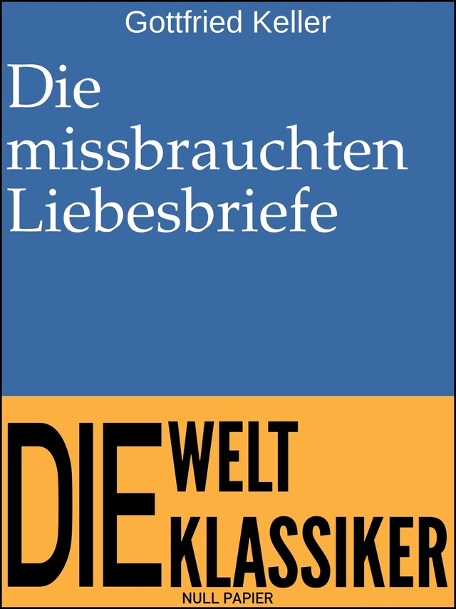 Book cover for Die missbrauchten Liebesbriefe