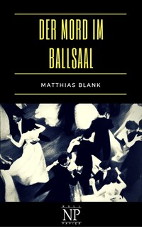 Der Mord im Ballsaal