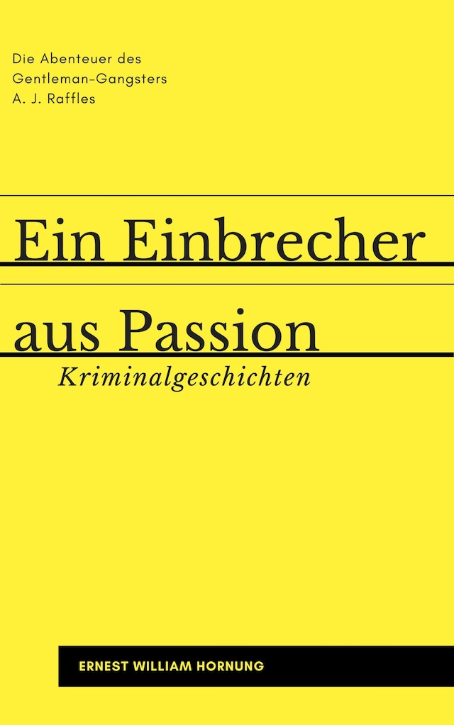 Book cover for Ein Einbrecher aus Passion