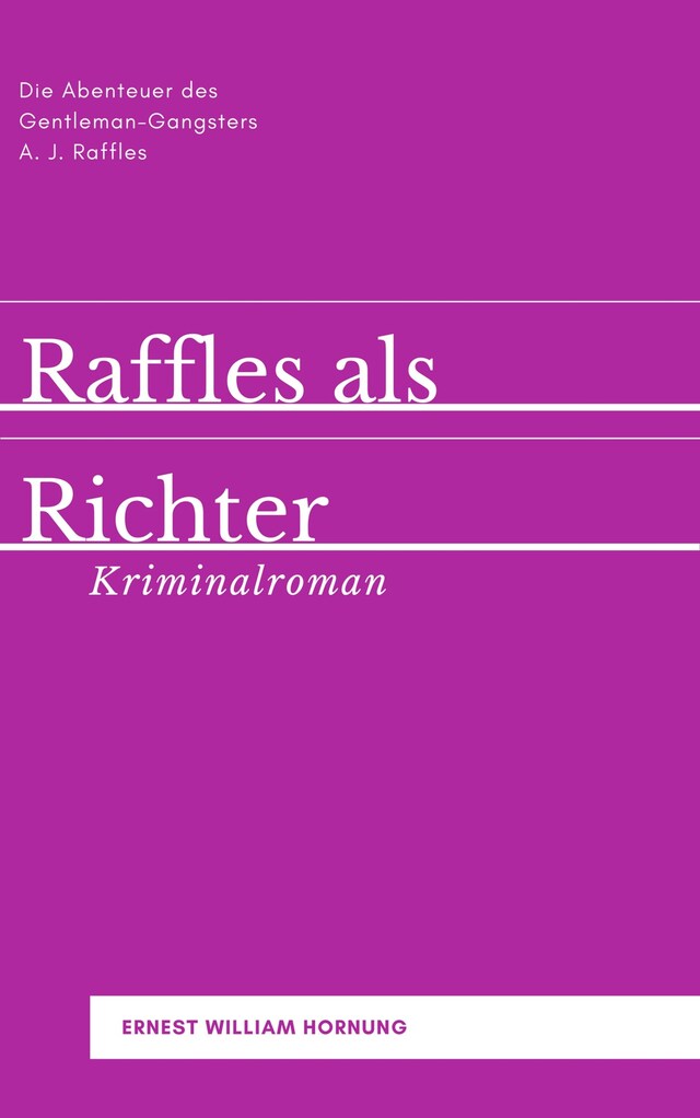 Okładka książki dla Raffles als Richter