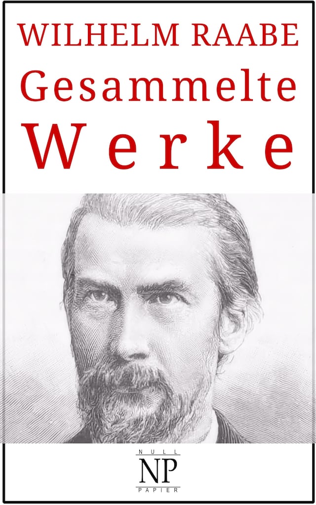 Book cover for Wilhelm Raabe – Gesammelte Werke