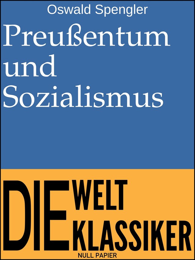 Kirjankansi teokselle Preußentum und Sozialismus