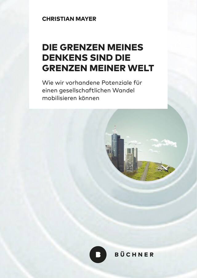 Copertina del libro per Die Grenzen meines Denkens sind die Grenzen meiner Welt