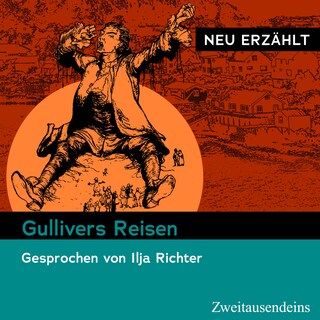 Gullivers Reisen – neu erzählt als Hörbuch