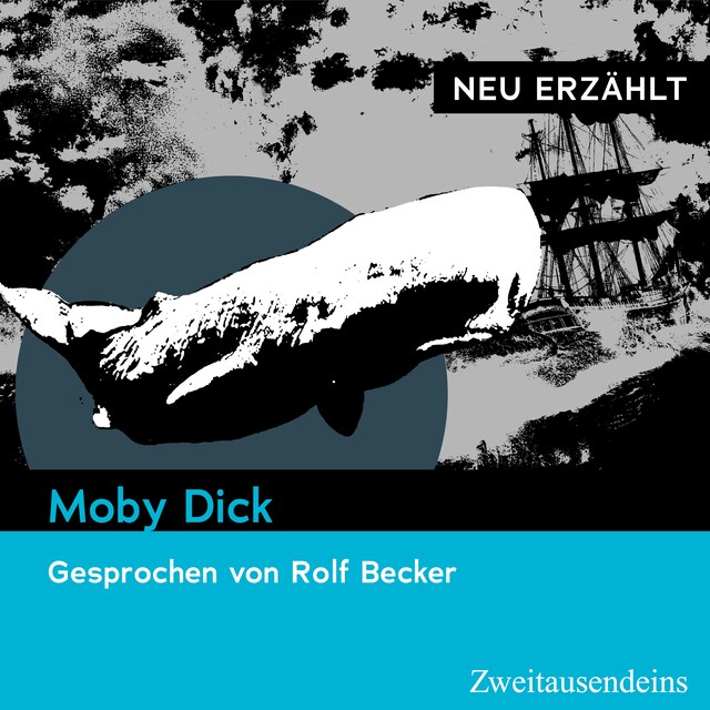 Book cover for Moby Dick - neu erzählt