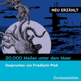 20.000 Meilen unter dem Meer - neu erzählt als Hörbuch