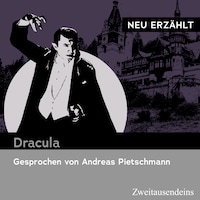 Dracula - neu erzählt