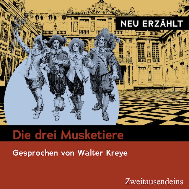 Book cover for Die drei Musketiere - neu erzählt