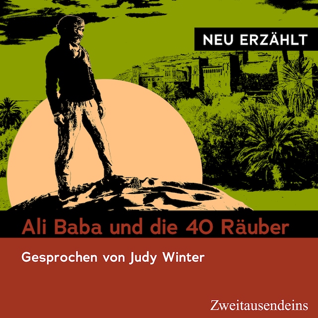 Kirjankansi teokselle Ali Baba und die 40 Räuber - neu erzählt