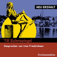 Till Eulenspiegel - neu erzählt