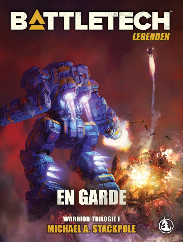 BattleTech Legenden 05 - En Garde - Michael A. Stackpole - E-Book ...