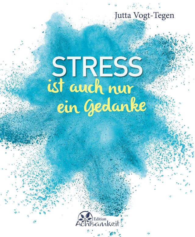 Bokomslag för Stress ist auch nur ein Gedanke