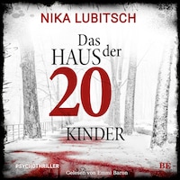 Das Haus der 20 Kinder