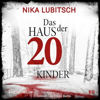 Das Haus der 20 Kinder als Hörbuch