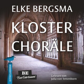 Klosterchoräle - Ostfrieslandkrimi als Hörbuch