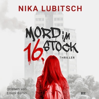 Mord im 16. Stock als Hörbuch