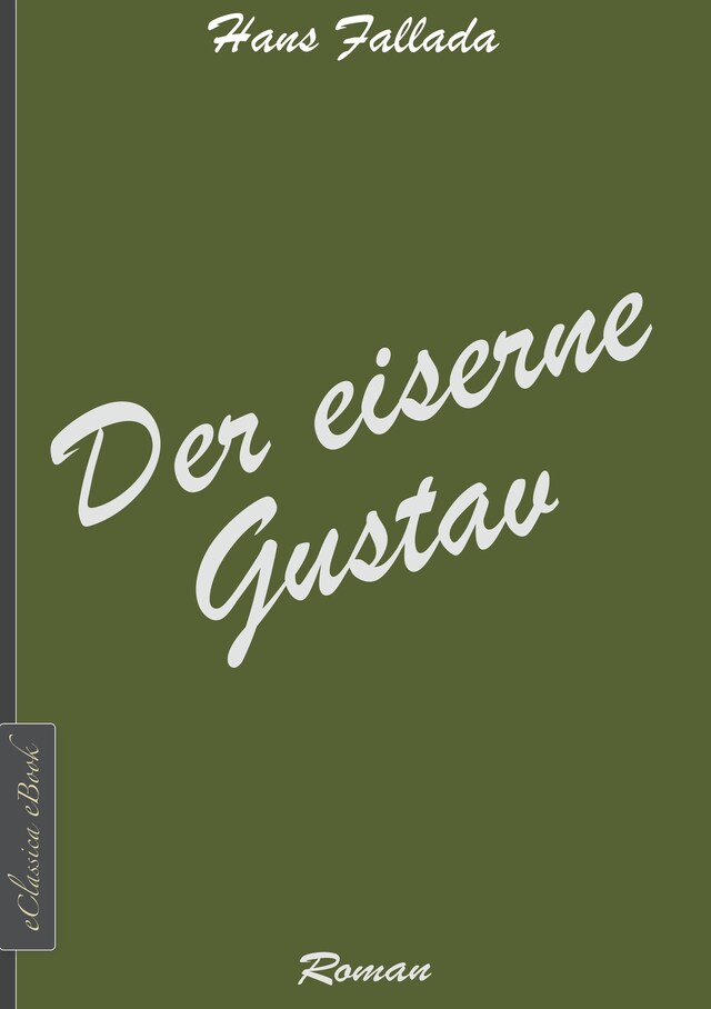 Book cover for Der eiserne Gustav