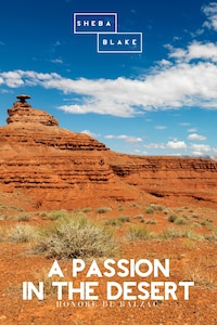 A Passion in the Desert