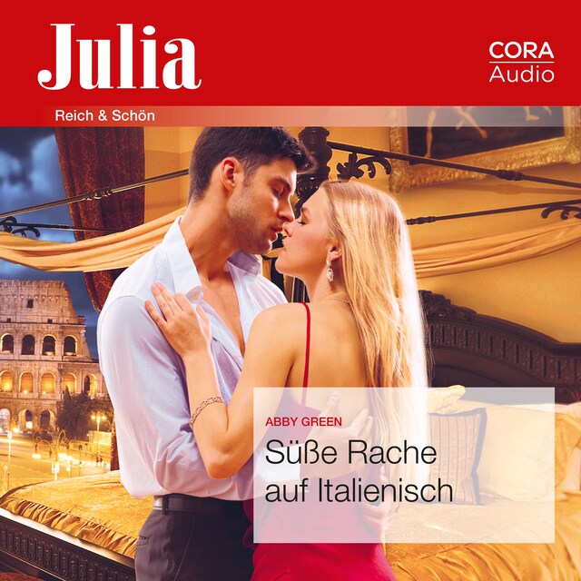 Okładka książki dla Süße Rache auf Italienisch (Julia 2432)