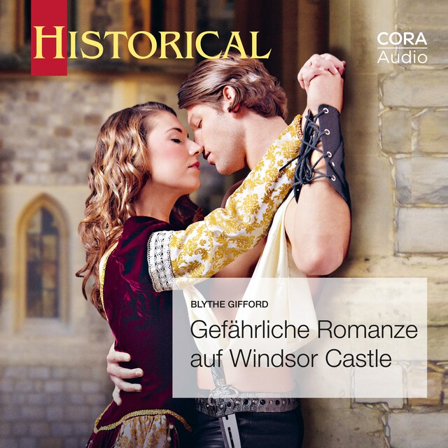 Kirjankansi teokselle Gefährliche Romanze auf Windsor Castle (Historical 357)
