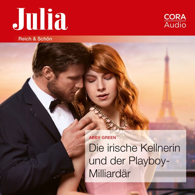 Book cover for Die irische Kellnerin und der Playboy-Milliardär (Julia 2434)