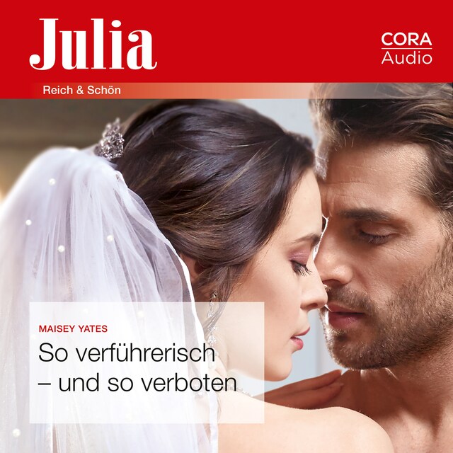 Book cover for So verführerisch - und so verboten (Julia 2441)