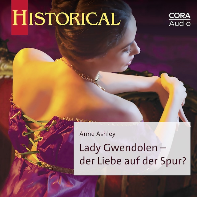 Book cover for Lady Gwendolen - der Liebe auf der Spur?