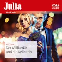 Der Milliardär und die Kellnerin