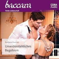 Unwiderstehliches Begehren