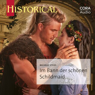 Im Bann der schönen Schildmaid als Hörbuch