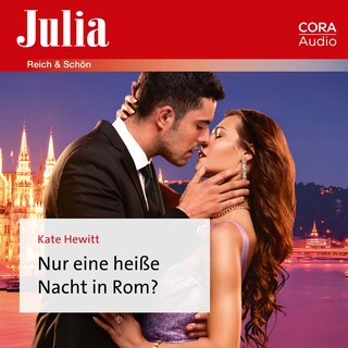 Nur eine heiße Nacht in Rom? als Hörbuch