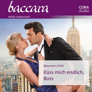 Küss mich endlich, Boss als Hörbuch