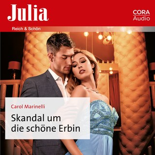Skandal um die schöne Erbin als Hörbuch