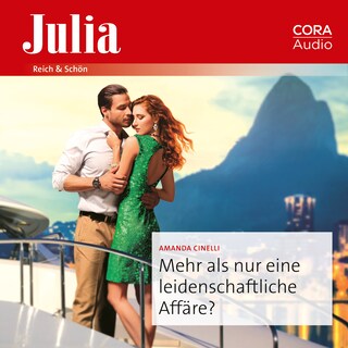 Mehr als nur eine leidenschaftliche Affäre? als Hörbuch