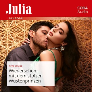 Wiedersehen mit dem stolzen Wüstenprinzen als Hörbuch