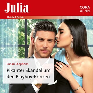 Pikanter Skandal um den Playboy-Prinzen als Hörbuch