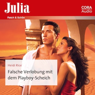 Falsche Verlobung mit dem Playboy-Scheich als Hörbuch